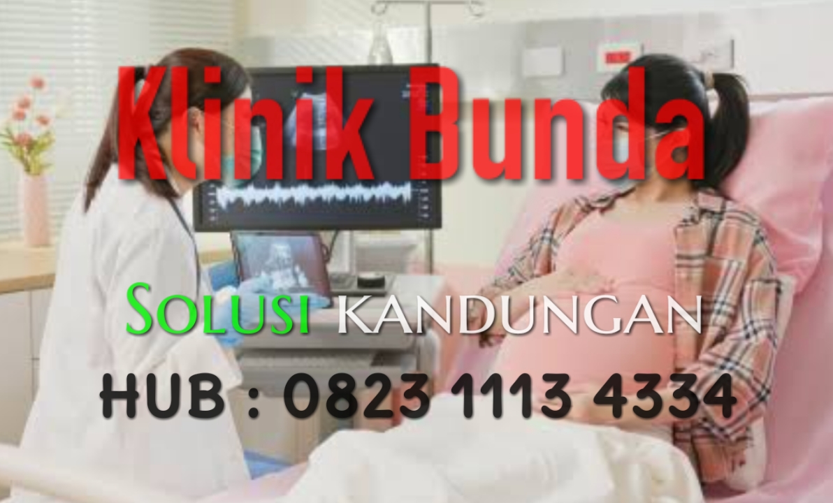 082311134334 TEMPAT KLINIK DOKTER ABORSI AMAN TERPERCAYA
